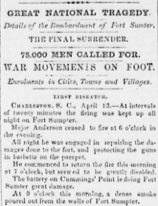 Bombardment of Fort Sumter - 75,000 Troops Called For - Sunbury American 20 Apr 1861