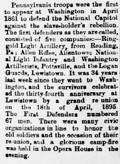This announcement in the 24 April 1895 Juniata Sentinel helped confirm the status of the Allen Rifles of Lehigh County, Pennsylvania as among the earliest defenders of the Union during the outbreak of the American Civil War.